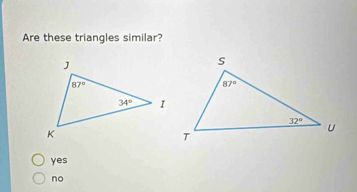 are these triangles similar? yes no