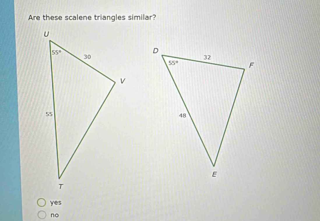 are these scalene triangles similar? yes no