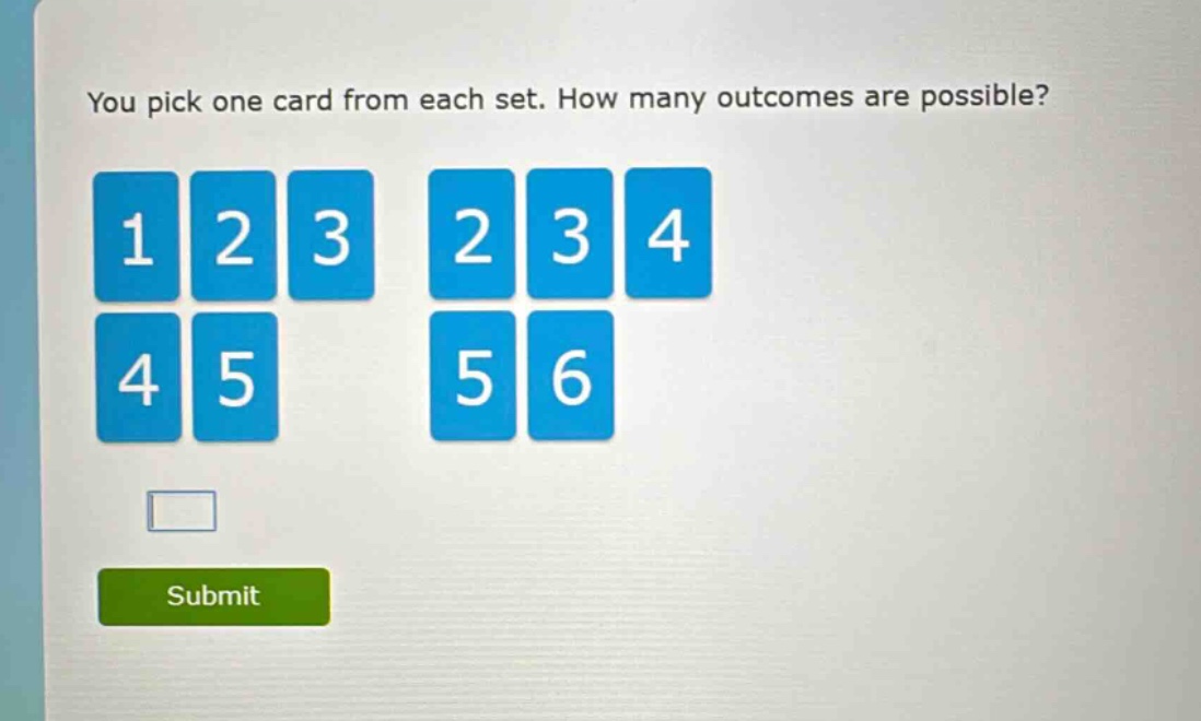 you pick one card from each set. how many outcomes are possible?