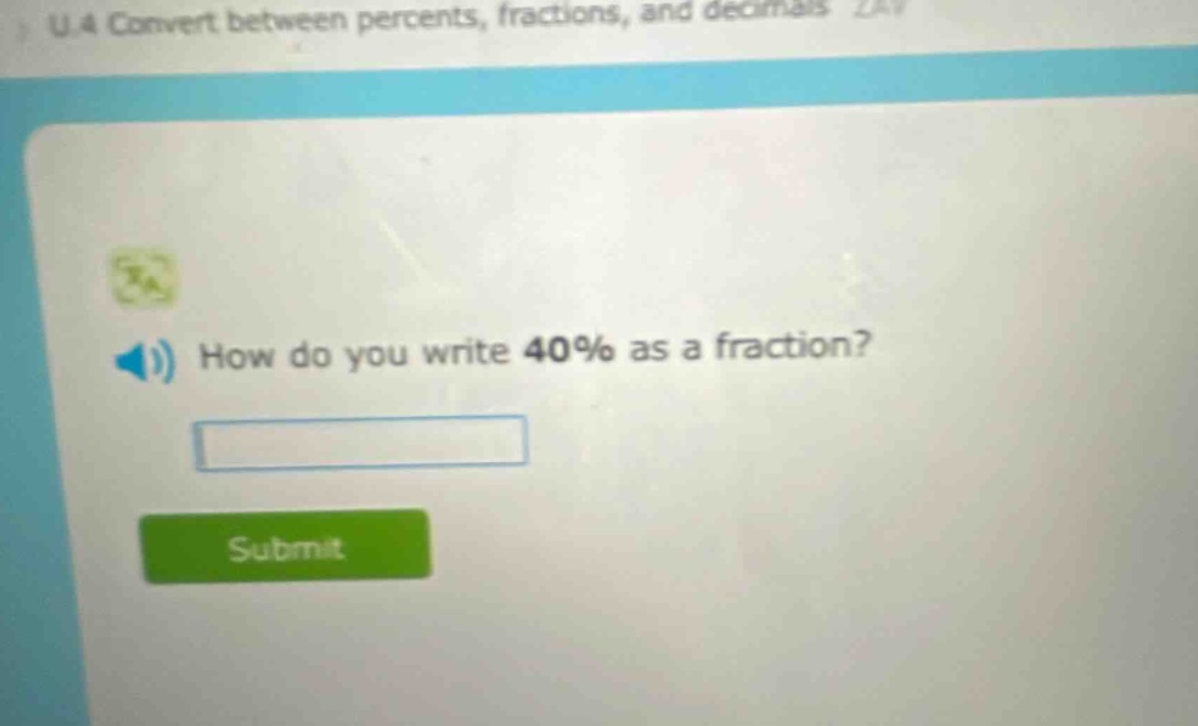 how do you write 40% as a fraction?