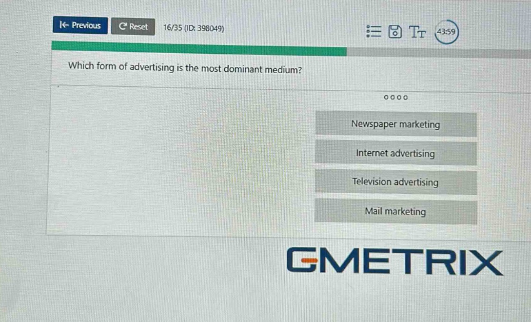 which form of advertising is the most dominant medium? newspaper marketing internet advertising television advertising mail marketing