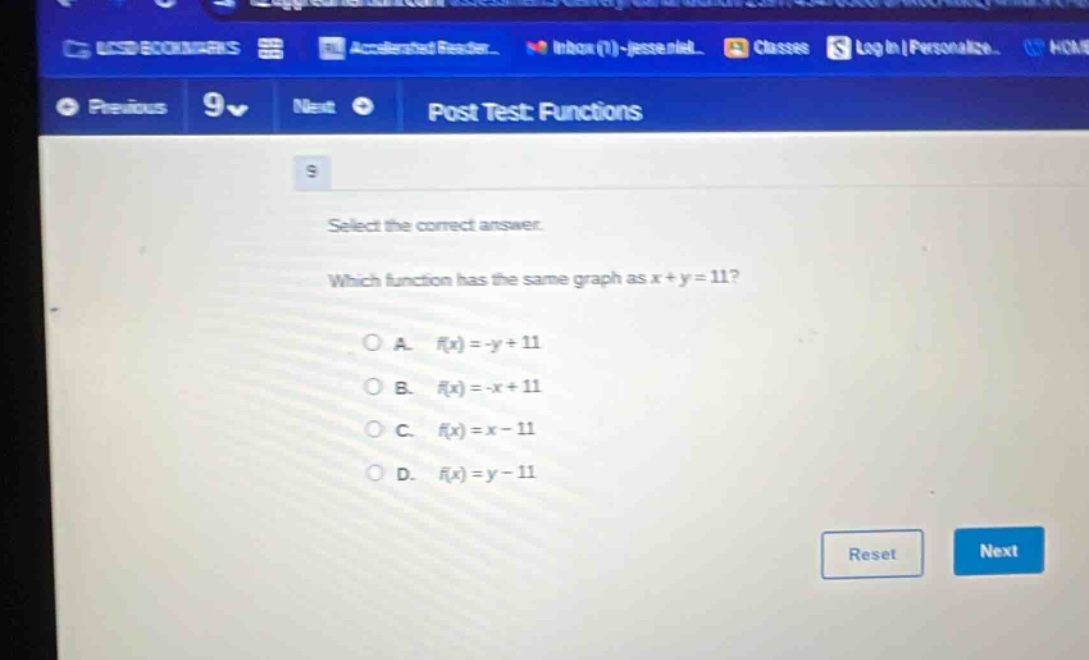 select the correct answer. which function has the same graph as x + y = 11? a. f(x)=-y + 11 b. f(x)=-x + 11 c. f(x)=x - 11 d. f(x)=y - 11