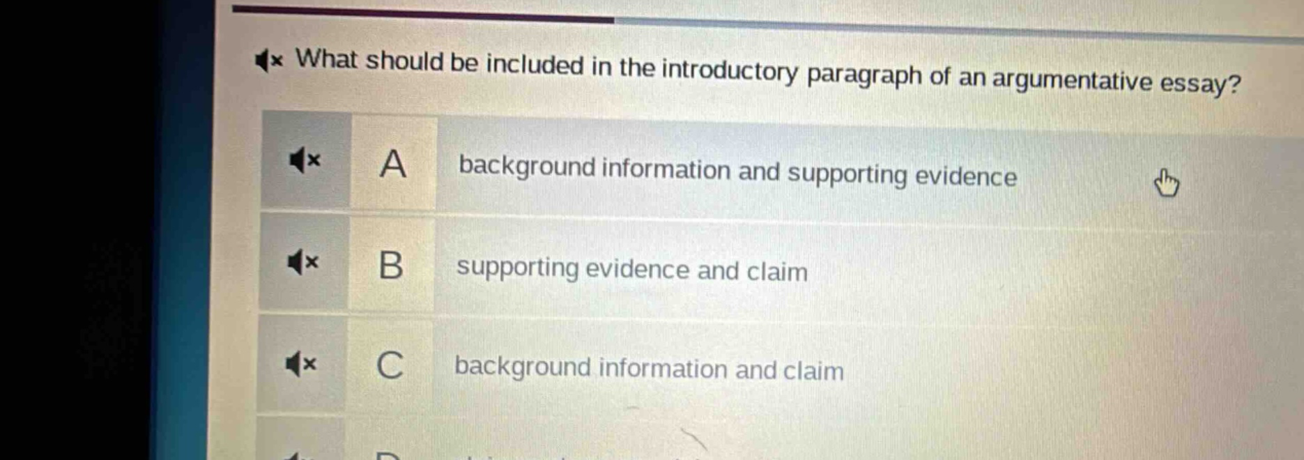 what should be included in the introductory paragraph of an argumentative essay? a background information and supporting evidence b supporting evidence and claim c background information and claim