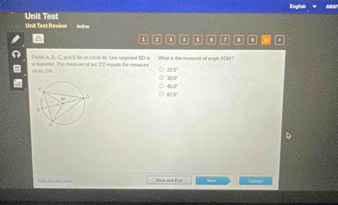 points a, b, c, and d lie on circle m. line segment bd is a diameter. the measure of arc cd equals the measure of arc da. what is the measure of angle adm? 22.5° 30.0° 45.0° 67.5°