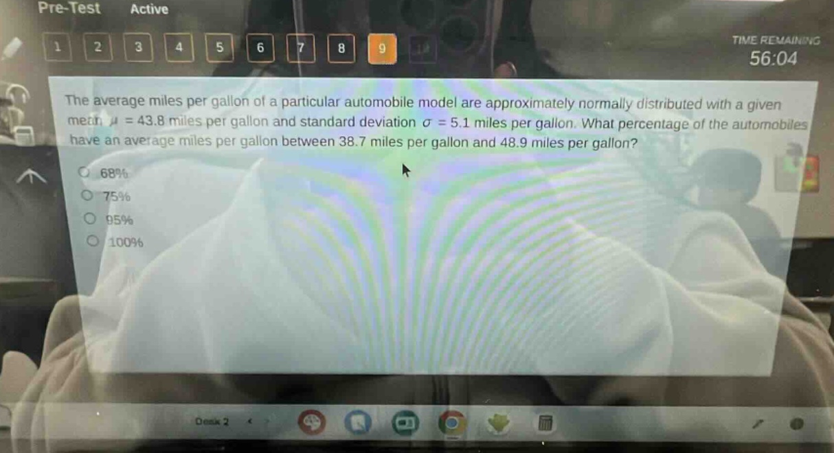 the average miles per gallon of a particular automobile model are approximately normally distributed with a given mean μ = 43.8 miles per gallon and standard deviation σ = 5.1 miles per gallon. what percentage of the automobiles have an average miles per gallon between 38.7 miles per gallon and 48.9 miles per gallon? 68% 75% 95% 100%
