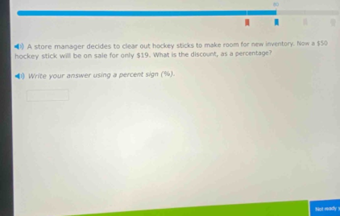 a store manager decides to clear out hockey sticks to make room for new inventory. now a $50 hockey stick will be on sale for only $19. what is the discount, as a percentage? write your answer using a percent sign (%).