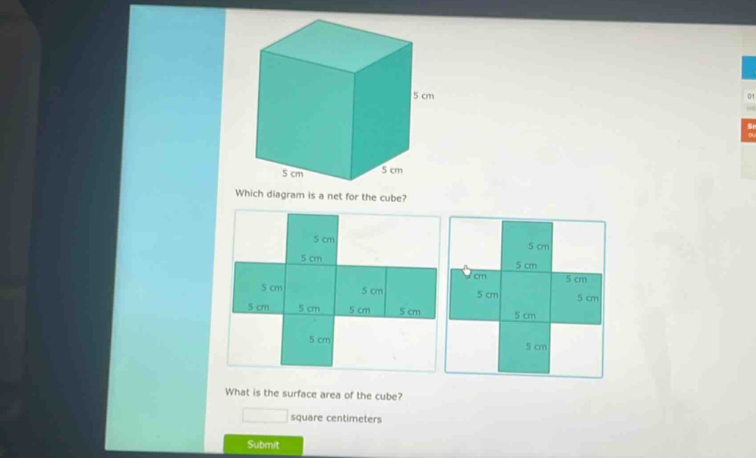 which diagram is a net for the cube? what is the surface area of the cube? square centimeters
