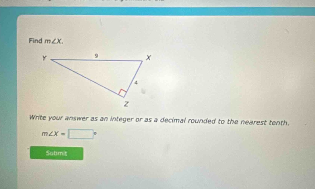 find m∠x. write your answer as an integer or as a decimal rounded to the nearest tenth. m∠x = °