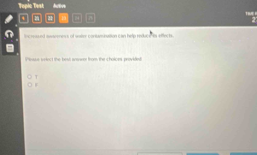 increased awareness of water contamination can help reduce its effects. please select the best answer from the choices provided o t o f