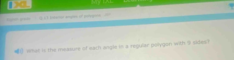 what is the measure of each angle in a regular polygon with 9 sides?