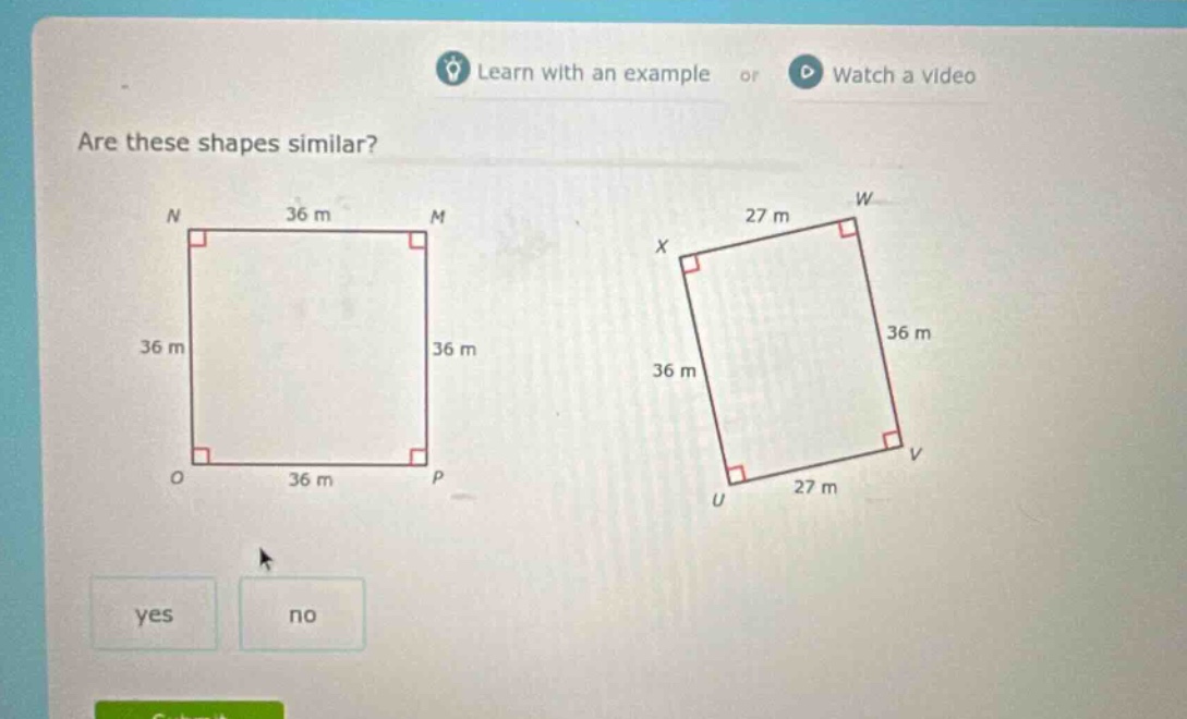 are these shapes similar? yes no