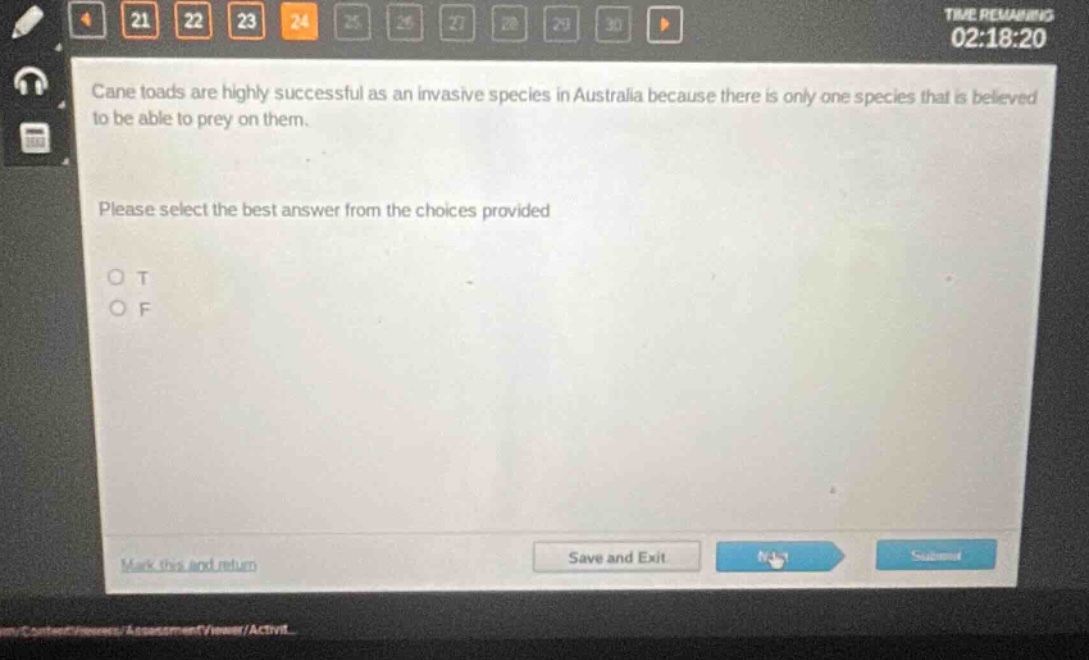 cane toads are highly successful as an invasive species in australia because there is only one species that is believed to be able to prey on them. please select the best answer from the choices provided o t o f