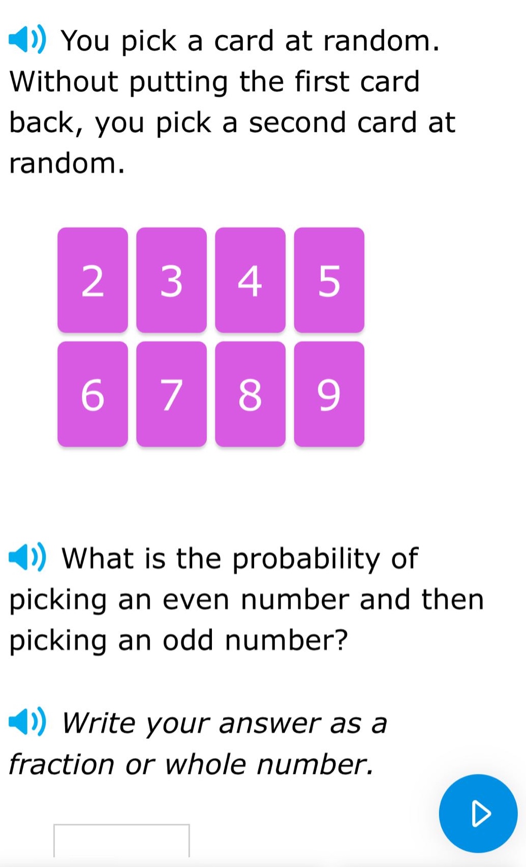 you pick a card at random. without putting the first card back, you pick a second card at random. what is the probability of picking an even number and then picking an odd number? write your answer as a fraction or whole number.