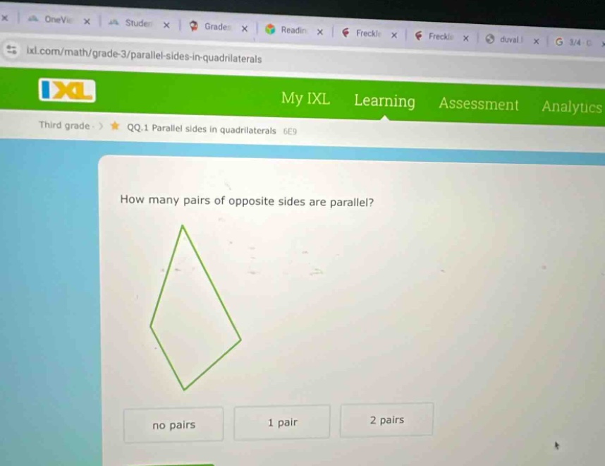 how many pairs of opposite sides are parallel? no pairs 1 pair 2 pairs