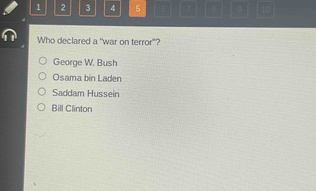 who declared a \war on terror\?\ngeorge w. bush\nosama bin laden\nsaddam hussein\nbill clinton