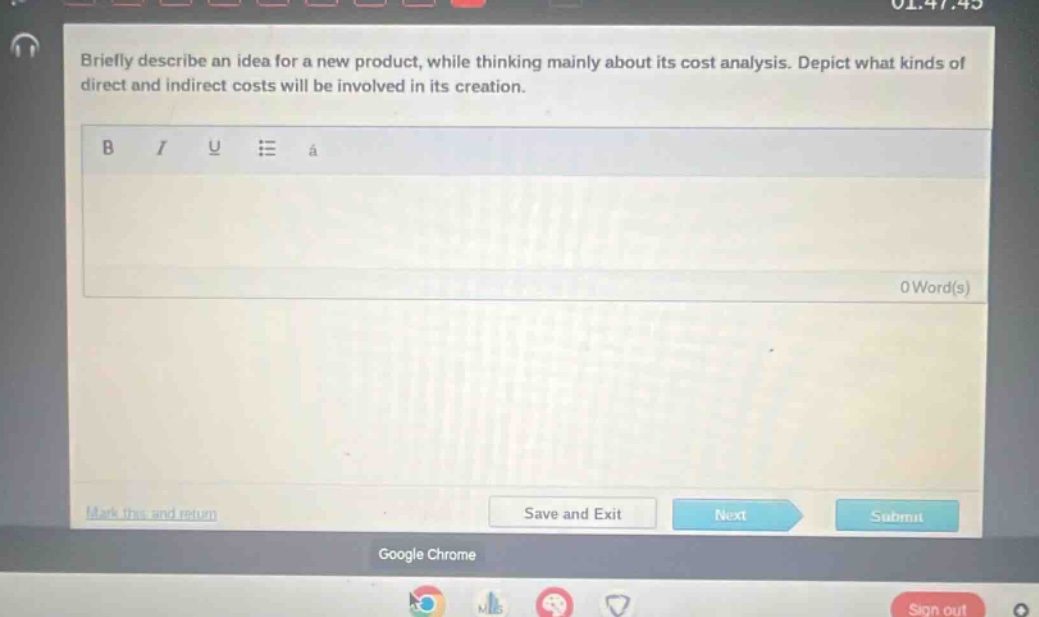 briefly describe an idea for a new product, while thinking mainly about its cost analysis. depict what kinds of direct and indirect costs will be involved in its creation.