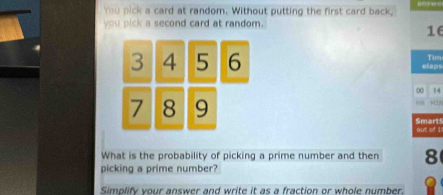 you pick a card at random. without putting the first card back, you pick a second card at random. what is the probability of picking a prime number and then picking a prime number? simplify your answer and write it as a fraction or whole number.