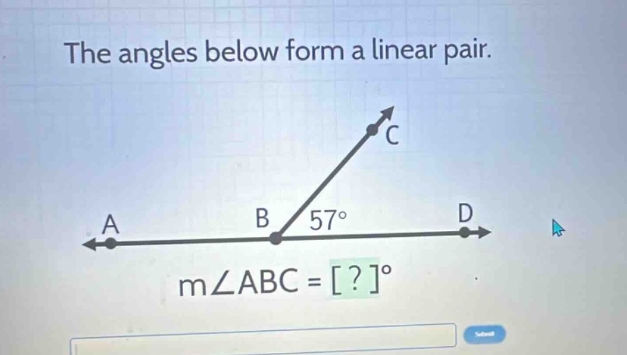 the angles below form a linear pair. m∠abc = ?°