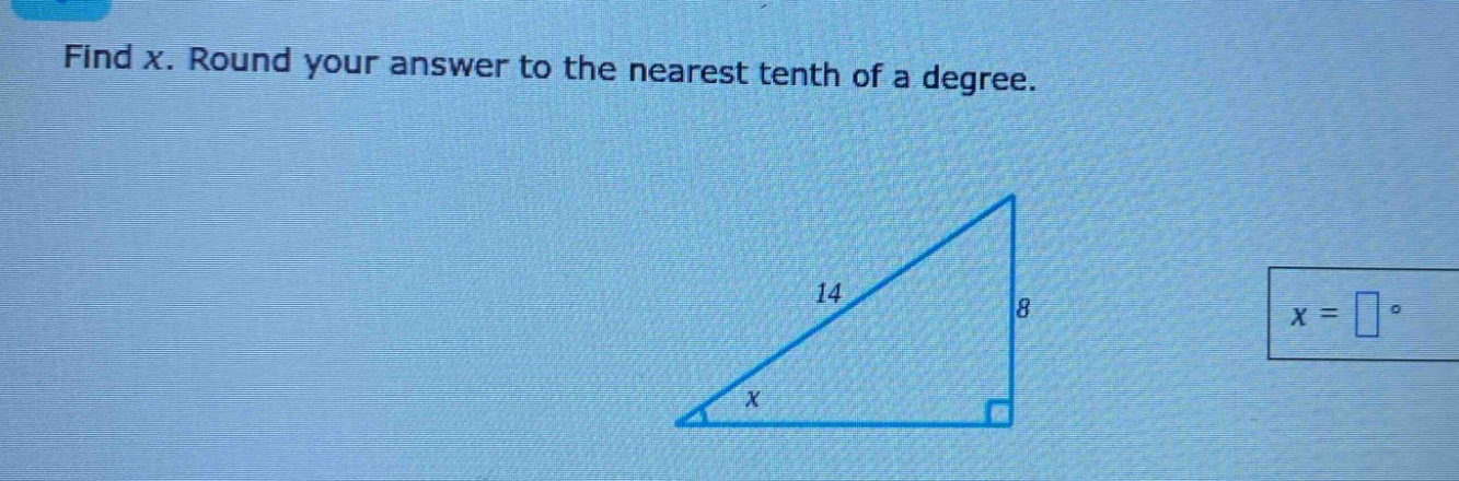 find x. round your answer to the nearest tenth of a degree.