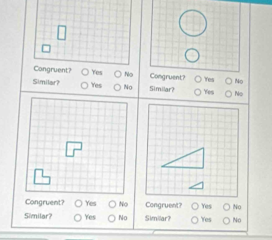 congruent? yes no similar? yes no congruent? yes no similar? yes no congruent? yes no similar? yes no congruent? yes no similar? yes no