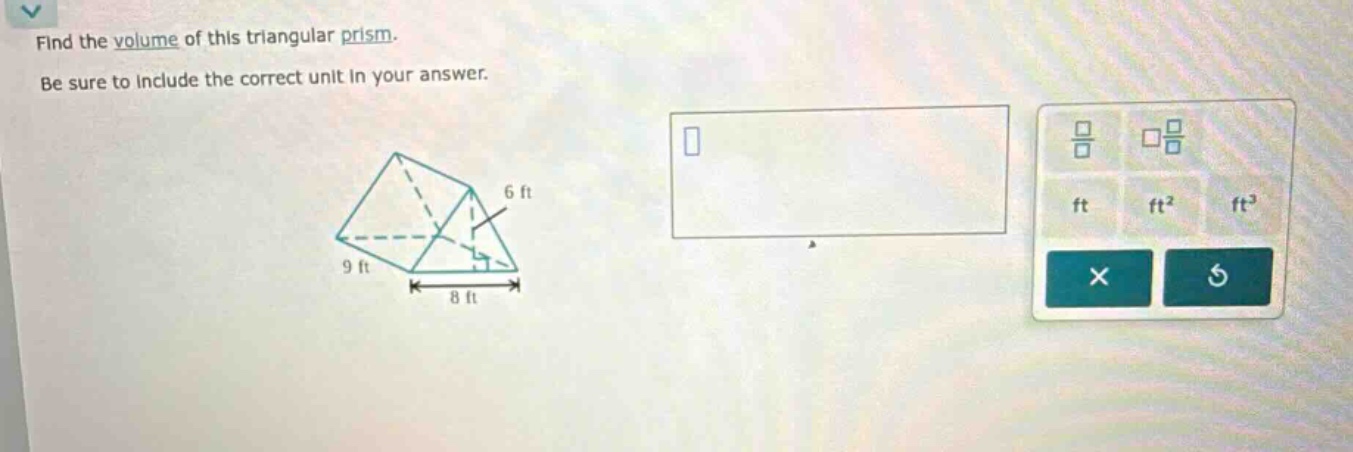 find the volume of this triangular prism. be sure to include the correct unit in your answer.