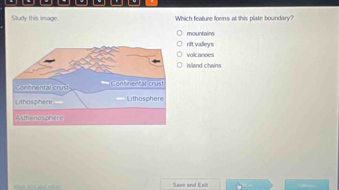 study this image. which feature forms at this plate boundary? mountains rift valleys volcanoes island chains continental crust continental crust lithosphere lithosphere asthenosphere