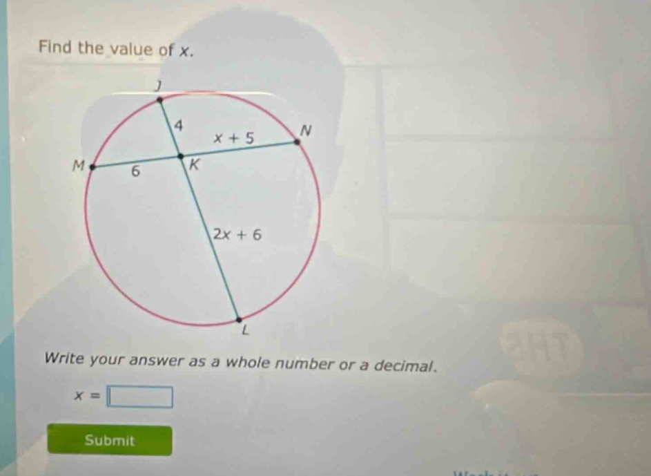 find the value of x. write your answer as a whole number or a decimal. x =