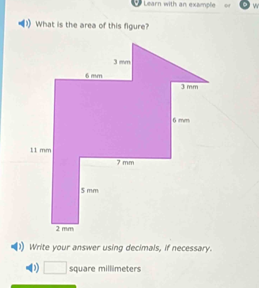what is the area of this figure? write your answer using decimals, if necessary. square millimeters