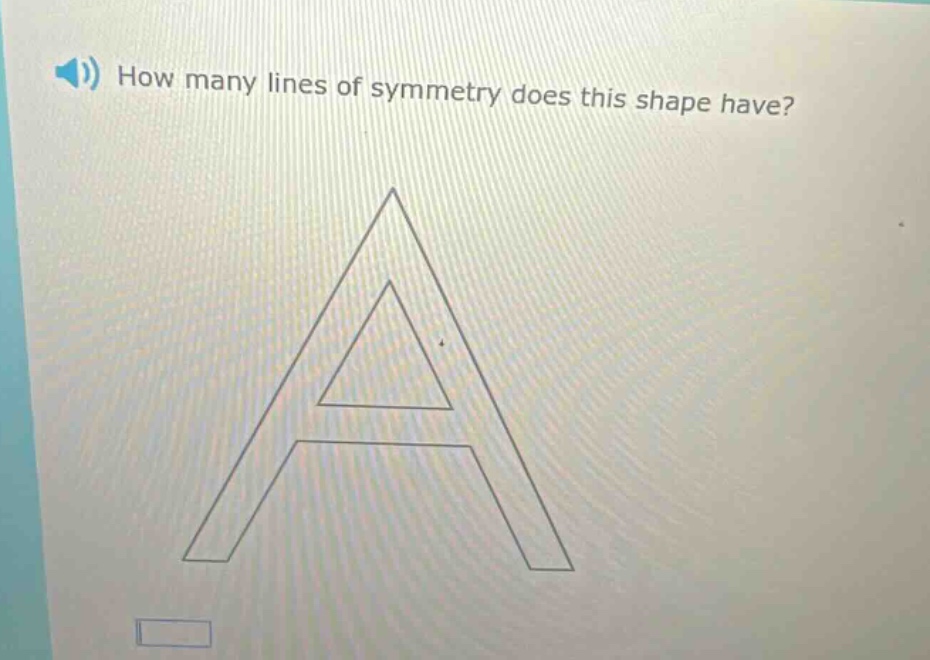 how many lines of symmetry does this shape have?