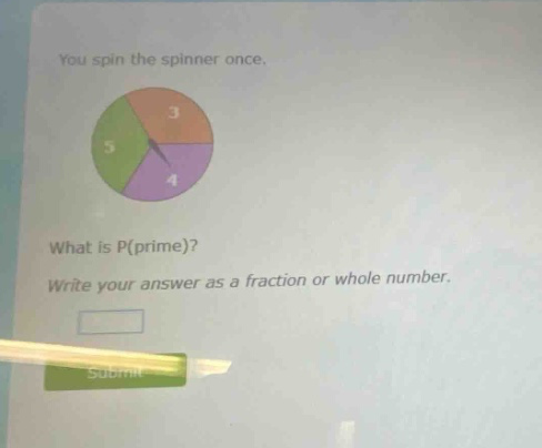 you spin the spinner once. what is p(prime)? write your answer as a fraction or whole number.