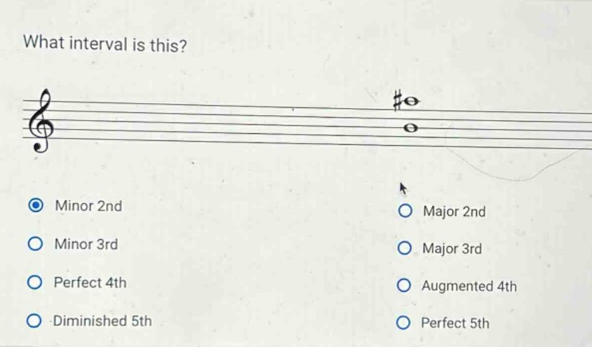 what interval is this? minor 2nd minor 3rd perfect 4th diminished 5th major 2nd major 3rd augmented 4th perfect 5th