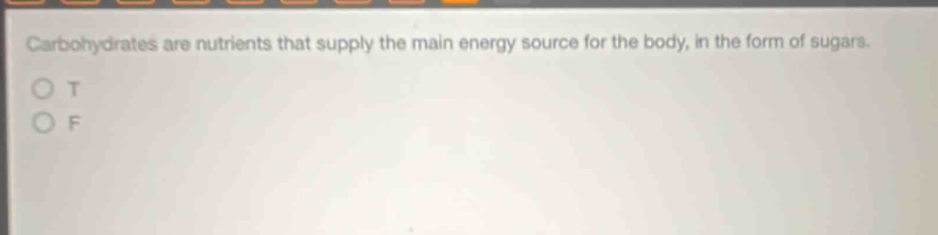 carbohydrates are nutrients that supply the main energy source for the body, in the form of sugars. o t o f