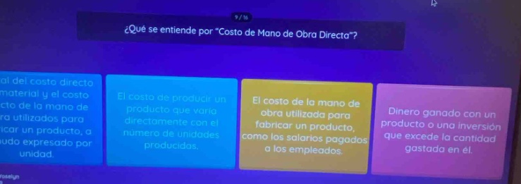 ¿qué se entiende por \costo de mano de obra directa\? al del costo directo material y costo cto de la mano de ra utilizados para icar un producto, a udo expresado por unidad. el costo de produci un producto que varia directamente con el número de unidades producidas. el costo de la mano de obra utilizada para fabricar un producto, como los salarios pagados a los empleados. dinero ganado con un producto o una inversión que excede la cantidad gastada en él.