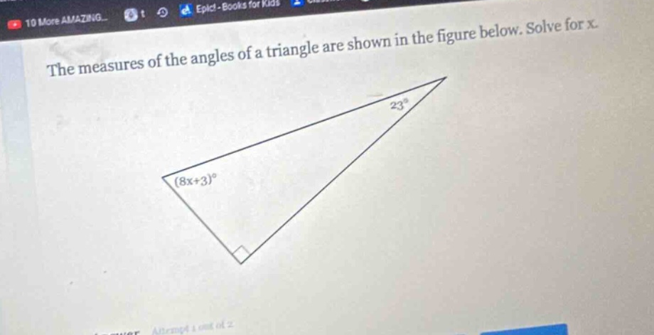 the measures of the angles of a triangle are shown in the figure below. solve for x.