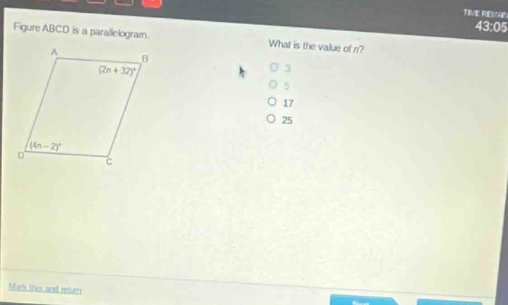 figure abcd is a parallelogram. what is the value of n? (2n + 32)° (4n - 2)° 3 5 17 25