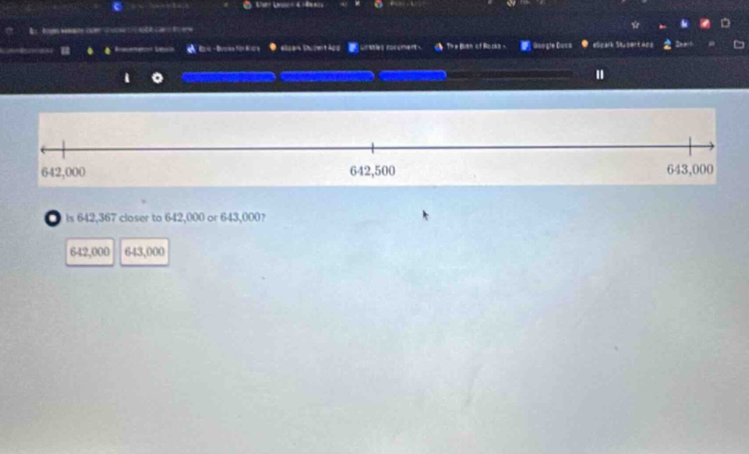 is 642,367 closer to 642,000 or 643,000? 642,000 643,000