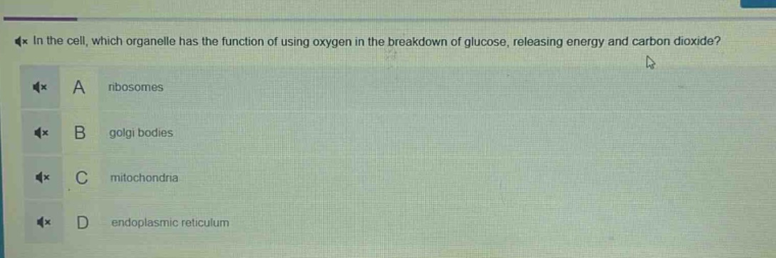 in the cell, which organelle has the function of using oxygen in the breakdown of glucose, releasing energy and carbon dioxide? a ribosomes b golgi bodies c mitochondria d endoplasmic reticulum