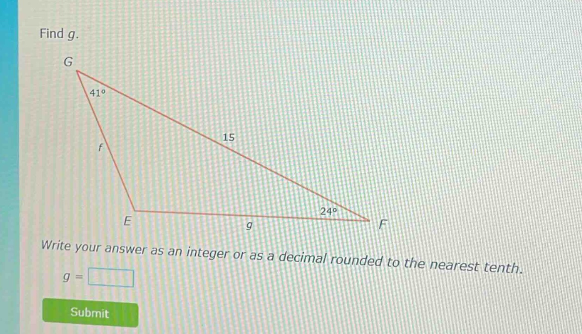 find g. write your answer as an integer or as a decimal rounded to the nearest tenth. g =