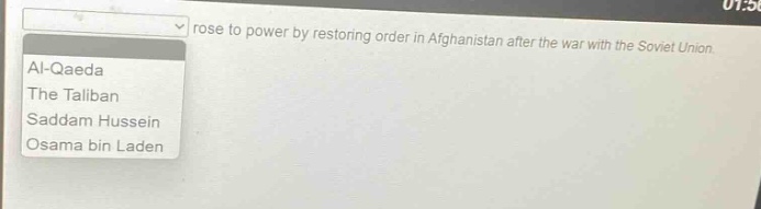 rose to power by restoring order in afghanistan after the war with the soviet union. al - qaeda the taliban saddam hussein osama bin laden