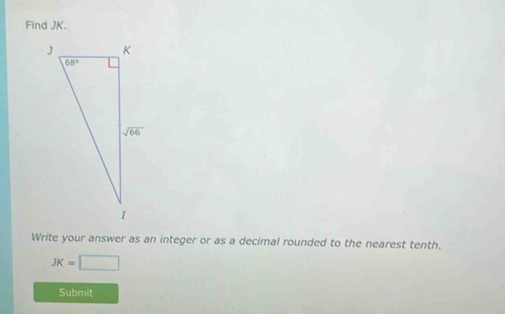 find jk. write your answer as an integer or as a decimal rounded to the nearest tenth. jk =
