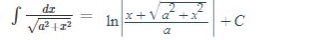 ∫(dx/√(a² + x²)) = ln|(x + √(a² + x²))/a| + c