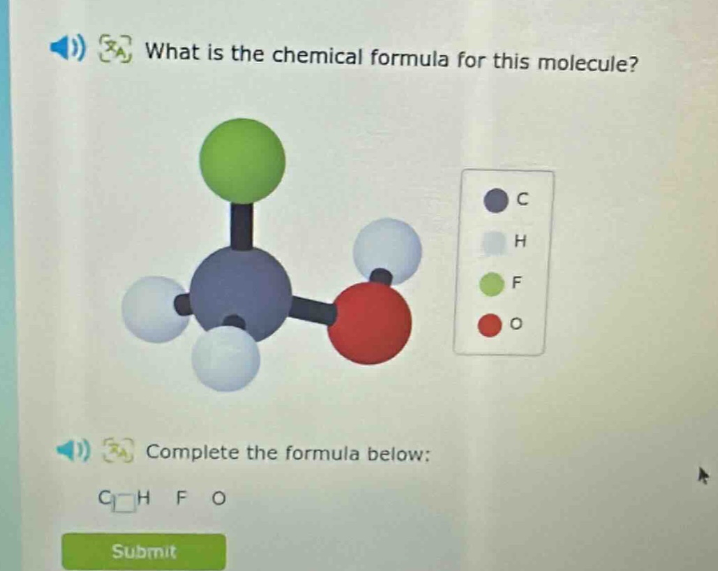 what is the chemical formula for this molecule? complete the formula below: c h f o