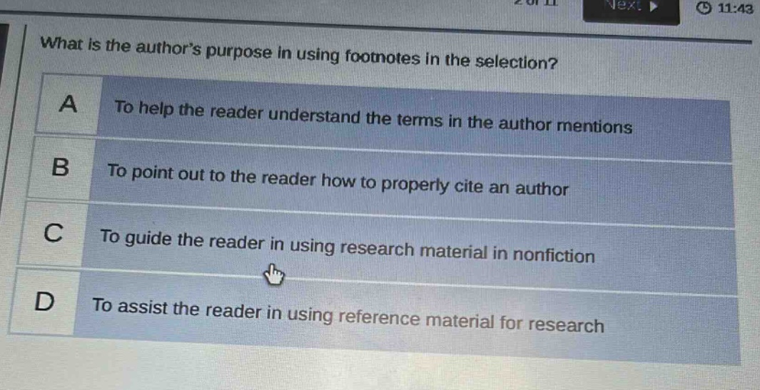 what is the authors purpose in using footnotes in the selection? a to help the reader understand the terms in the author mentions b to point out to the reader how to properly cite an author c to guide the reader in using research material in nonfiction d to assist the reader in using reference material for research
