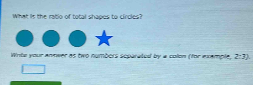what is the ratio of total shapes to circles? write your answer as two numbers separated by a colon (for example, 2:3).