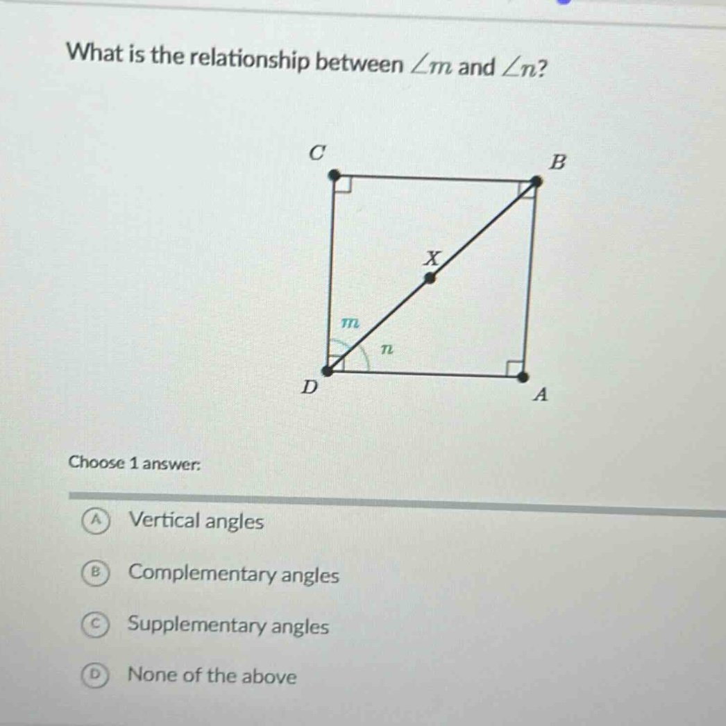 what is the relationship between ∠m and ∠n? choose 1 answer: a vertical angles b complementary angles c supplementary angles d none of the above