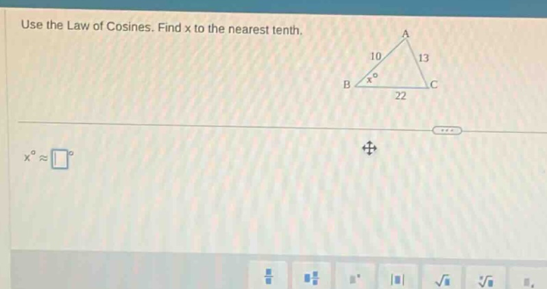 use the law of cosines. find x to the nearest tenth.