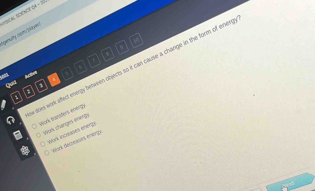 how does work affect energy between objects so it can cause a change in the form of energy?\nwork transfers energy.\nwork changes energy.\nwork increases energy.\nwork decreases energy.