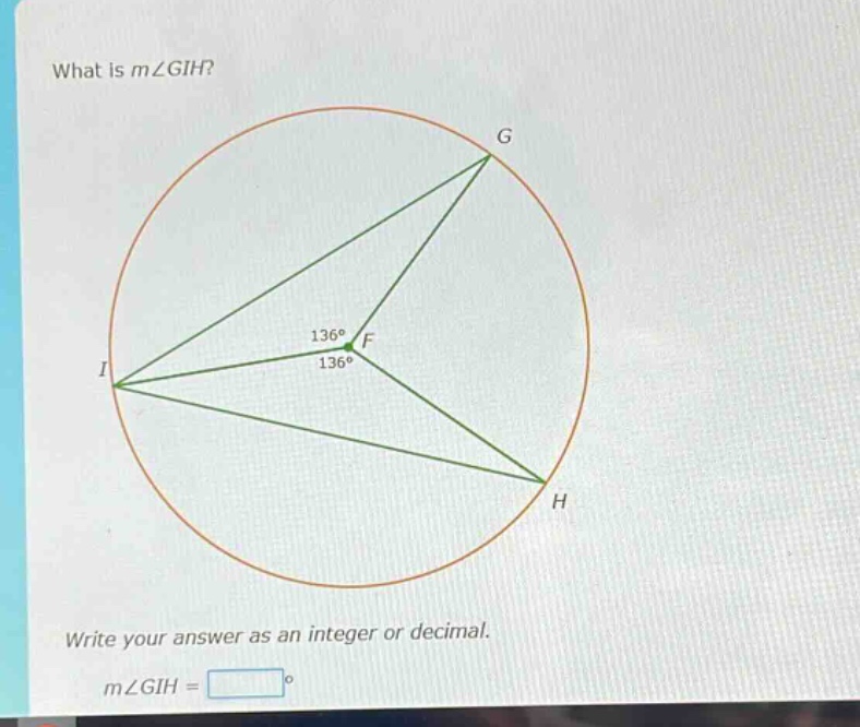 what is m∠gih? write your answer as an integer or decimal. m∠gih =