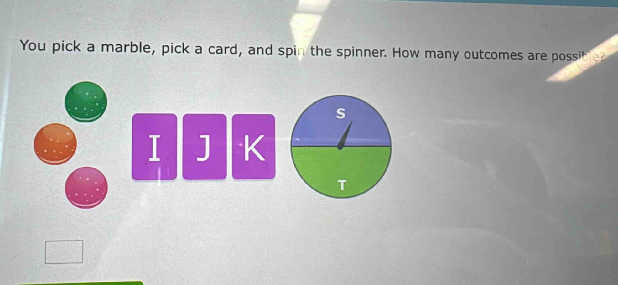 you pick a marble, pick a card, and spin the spinner. how many outcomes are possible?