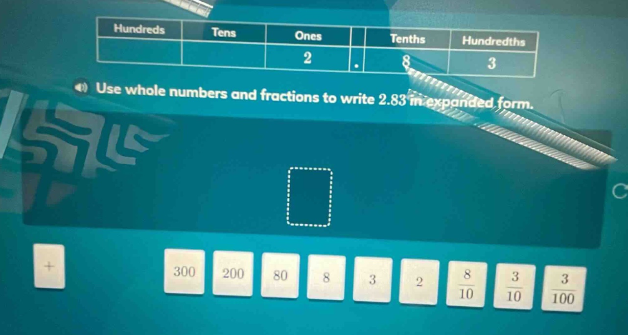 use whole numbers and fractions to write 2.83 in expanded form.